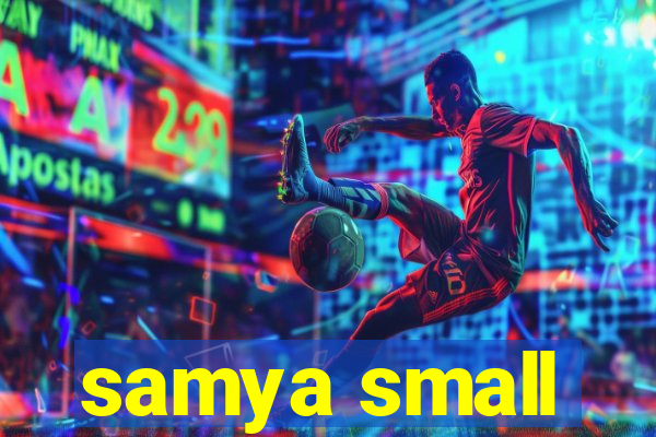 samya small